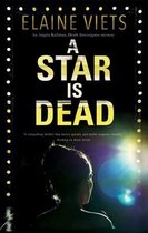A Star is Dead 3 An Angela Richman, Death Investigator mystery