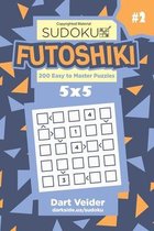 Sudoku Futoshiki - 200 Easy to Master Puzzles 5x5 (Volume 2)