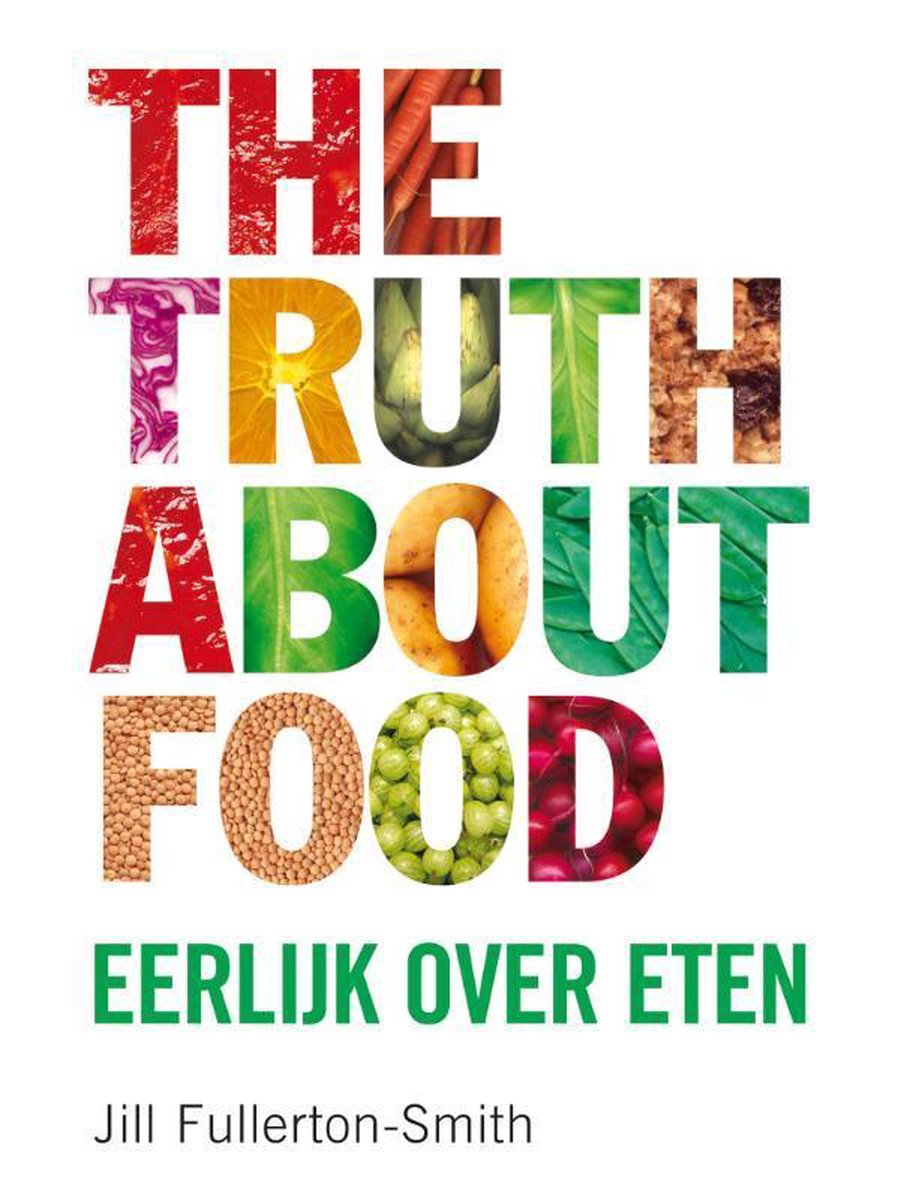 Omslag van The truth about food