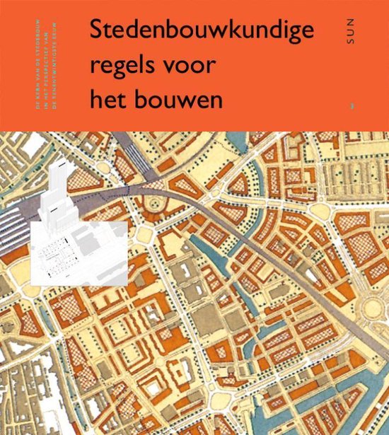 Cover van het boek 'Stedenbouwkundige regels voor het bouwen / druk 1' van E.-J. Westrik en H. Meyer