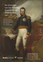 Overige publicaties  -   De Grondwet van het Verenigd Koninkrijk der Nederlanden van 1815