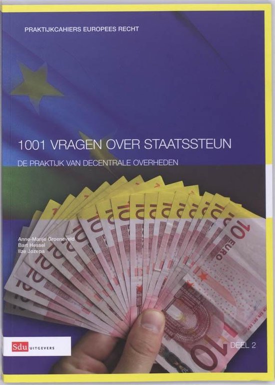 Praktijkcahiers Europees recht 2 -   1001 vragen over staats ... - cover