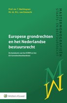 Boek cover Europese grondrechten en het Nederlandse bestuursrecht van T. Barkhuysen (Paperback)