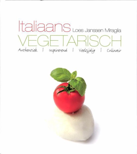 Cover van het boek 'Italiaans vegetarisch' van Loes Janssen-Miraglia