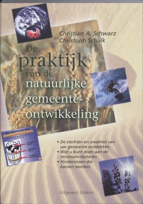 Cover van het boek 'De praktijk van de natuurlijke gemeente-ontwikkeling' van C. Schalk en Christian A. Schwarz