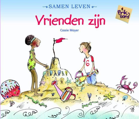 9789055666621 - Samen leven - Vrienden zijn