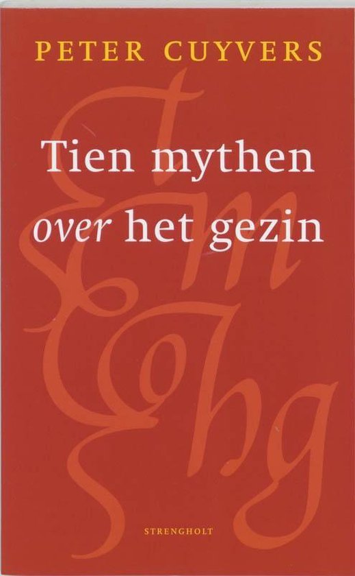 Cover van het boek 'Tien mythen over het gezin' van Peter Cuyvers