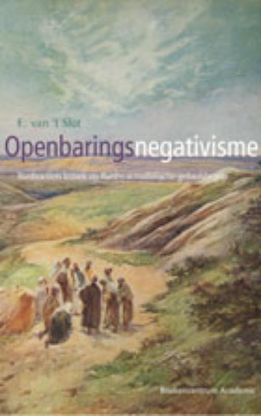 Cover van het boek 'Openbaringsnegativisme / druk 1' van E. van 't Slot