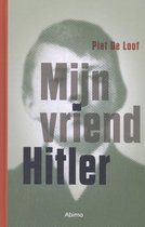 Mijn vriend Hitler
