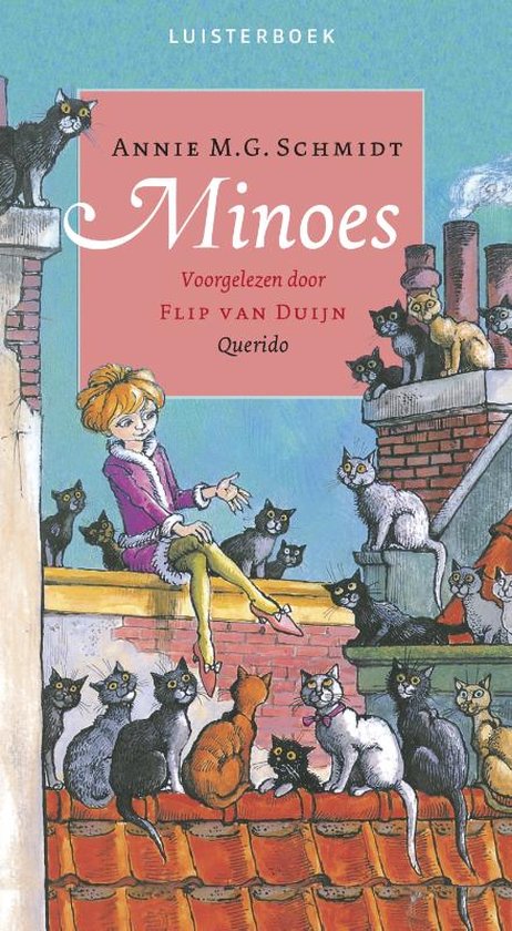 Een meisje met blond haar zit op een dak tussen tientallen katten. De titel 'Minoes' is groot in het roze aangegeven.