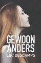 Portret 3  -   Gewoon anders