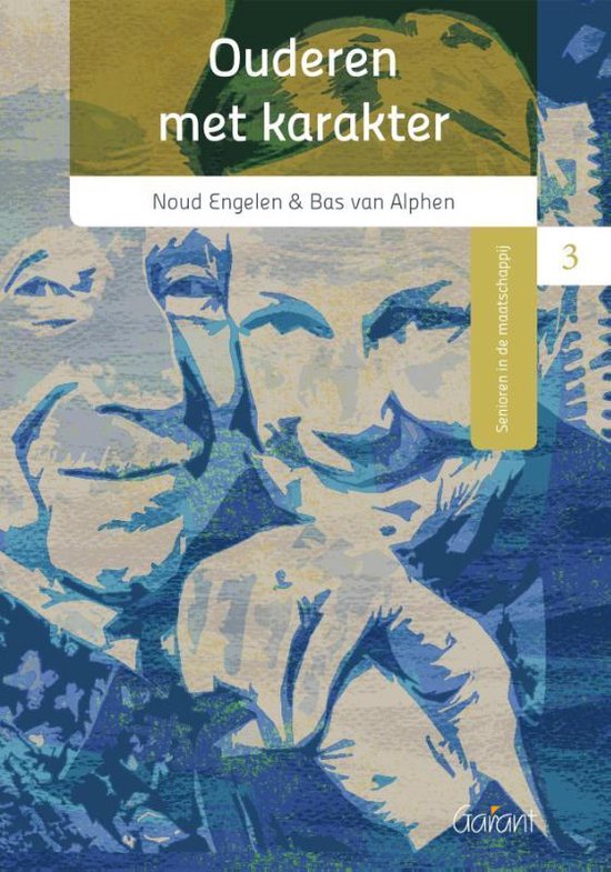 Reeks Senioren in de maatschappij 3 - Ouderen met karakter - cover