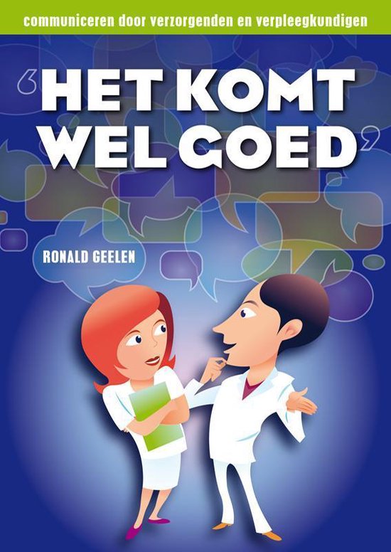 Cover van het boek 'Het komt wel goed / druk 1'