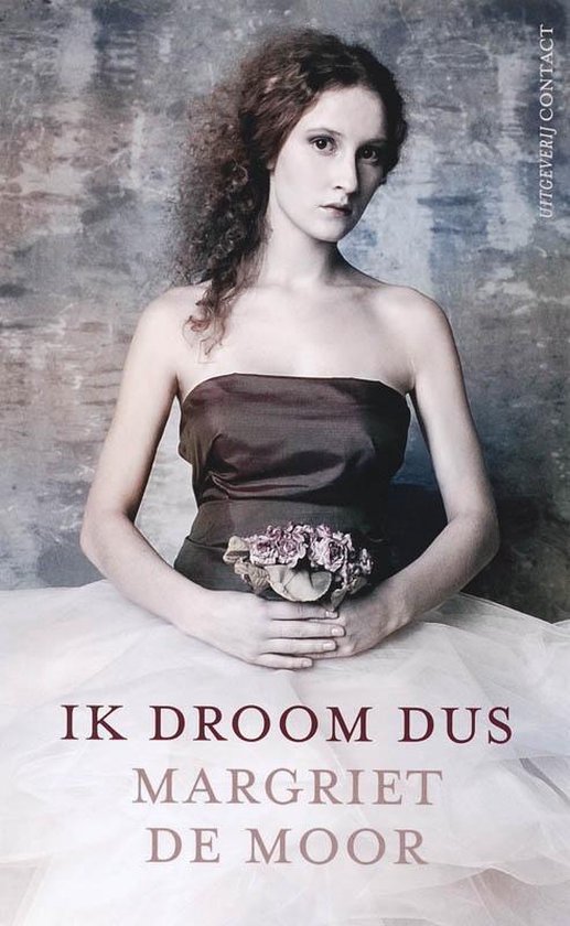 Cover van het boek 'Ik droom dus' van Margriet de Moor