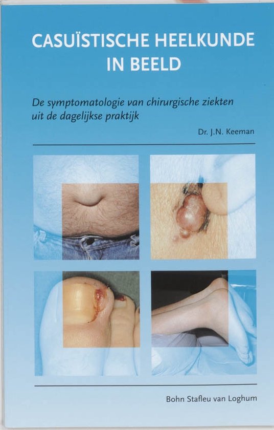 9789031321889 - Quintessens  -   Casuistische heelkunde in beeld