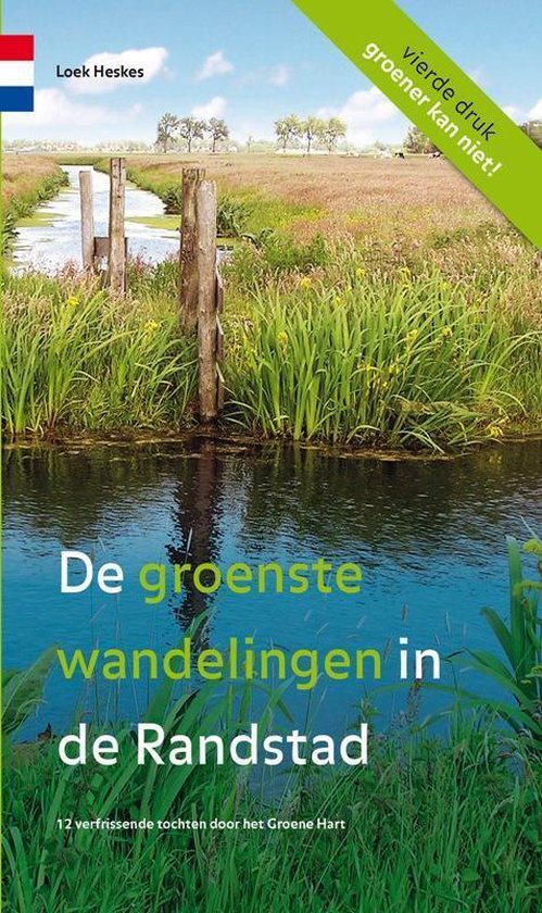 Cover van het boek 'De groenste wandelingen in de Randstad' van Loes Heskes