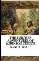 The Further Adventures of Robinson Crusoe Illustrated
