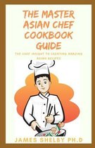 The Master Asian Chef Cookbook Guide