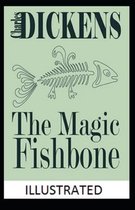 The Magic Fishbone Illustrated