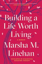 Omslag Building a Life Worth Living