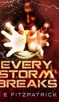 Every Storm Breaks (Reachers Book 3)