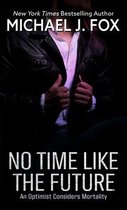 No Time Like the Future