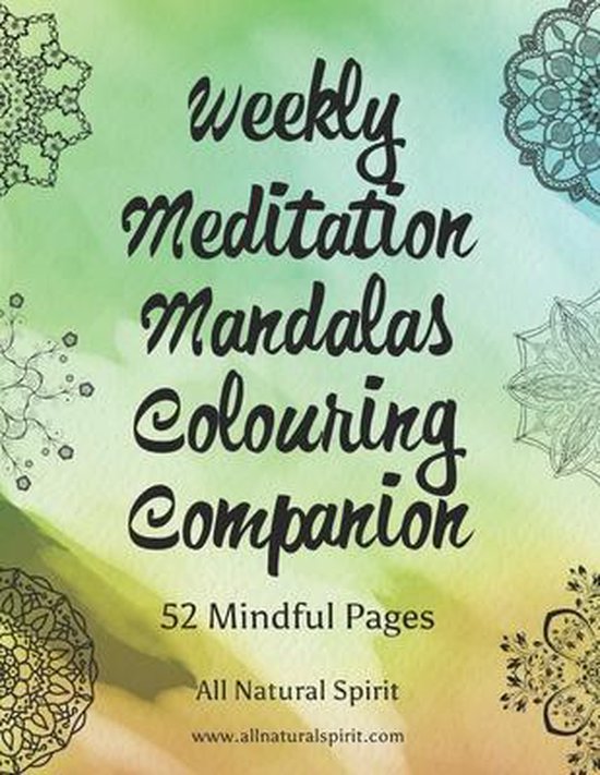 Mindfulness & Meditation- Weekly Meditation Mandalas Colouri ... - cover