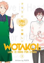 Wotakoi: Love is Hard for Otaku 3 - Wotakoi: Love is Hard for Otaku 3