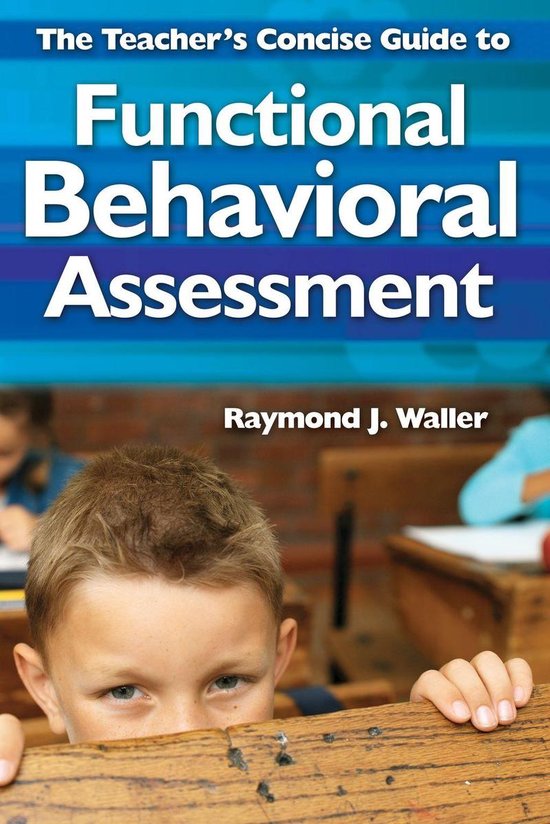 The Teacher′s Concise Guide to Functional Behavioral Asses ... - cover