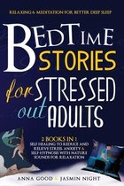 Bedtime Stories for Stressed Out Adults: This Book Include