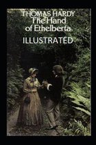 The Hand of Ethelberta (Illustrated)