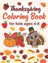 Thanksgiving Coloring Book For Kids Ages 4-8