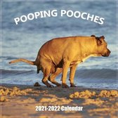 Pooping Pooches 2021-2022 Wall Calendar