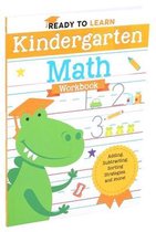 Ready to Learn: Kindergarten Math Workbook