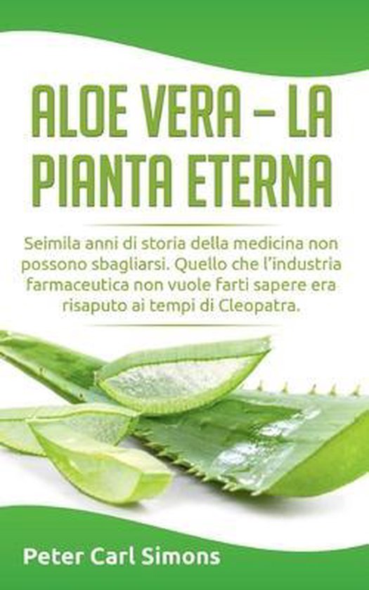 Aloe Vera - la pianta eterna - cover