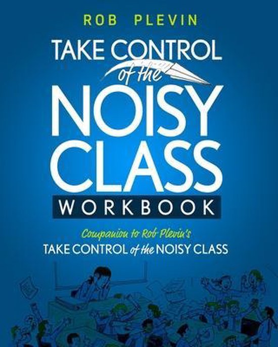 Take Control of the Noisy Class Workbook - cover
