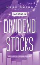 Investing in Dividend Stocks