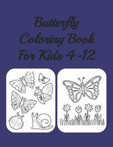 Butterfly Coloring Book For Kids 4-12