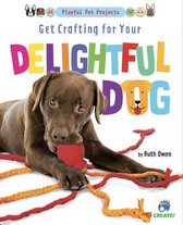 Playful Pet Projects- Get Crafting for Your Delightful Dog