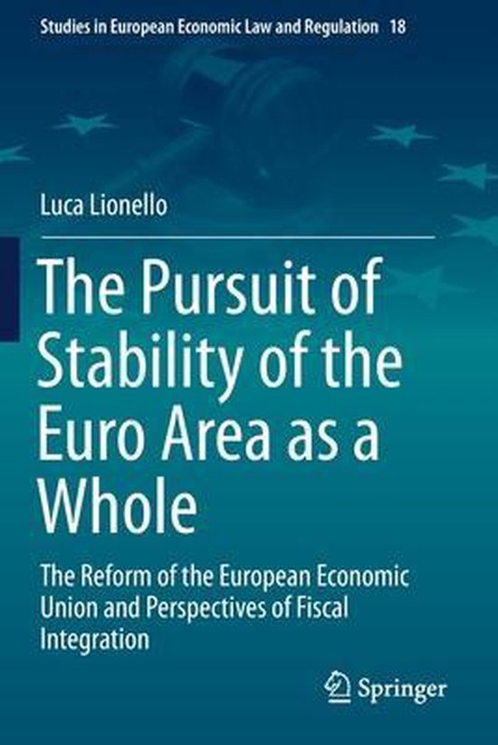 The Pursuit of Stability of the Euro Area as a Whole - cover