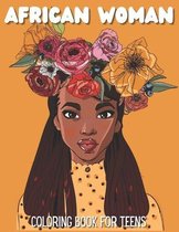 African Woman Coloring Book for Teens