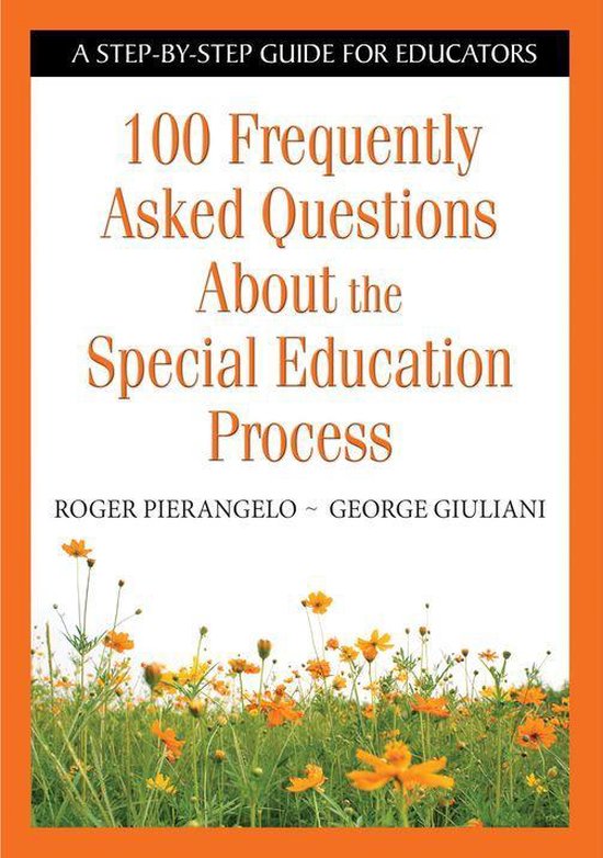 100 Frequently Asked Questions About the Special Education P ... - cover