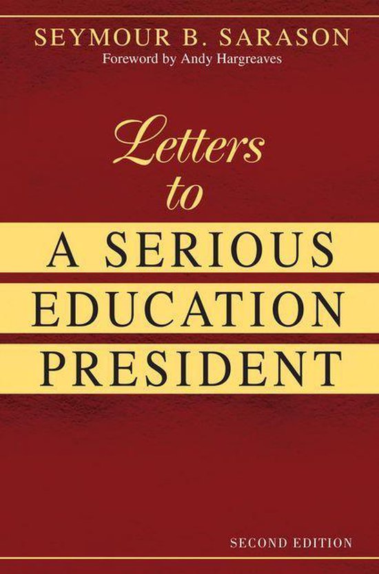 Letters to a Serious Education President - cover