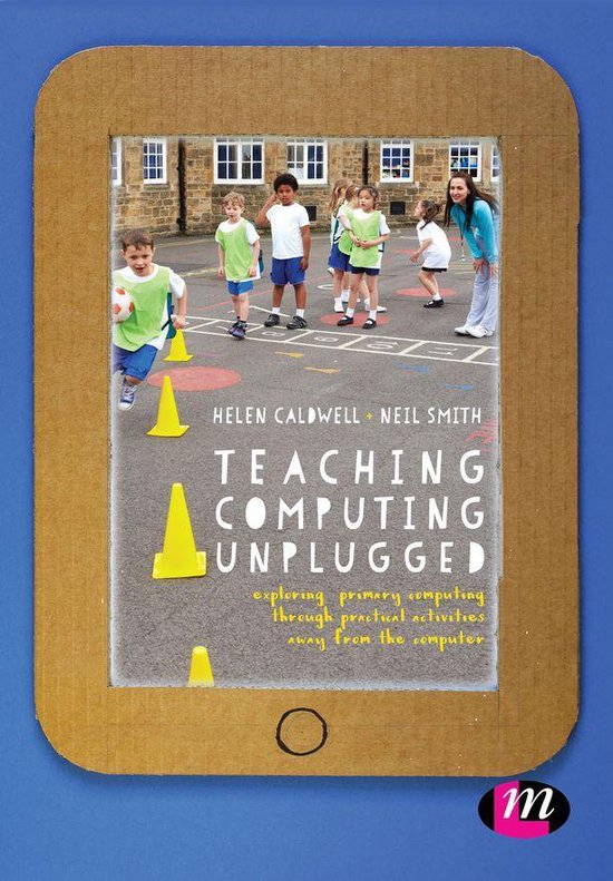 Teaching Computing Unplugged in Primary Schools - cover