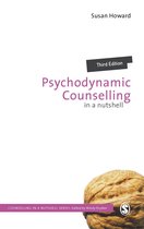 Counselling in a Nutshell - Psychodynamic Counselling in a Nutshell
