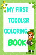 My First Toddler Coloring Book