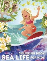 Sea Life Coloring Book for Kids