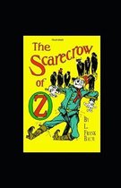 The Scarecrow of Oz Illustrated