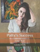 Patty's Success