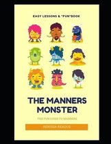 The Manners Monster ((R))